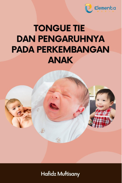 Sampul buku Tongue Tie dan Penga...